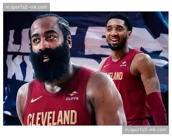 骑士米切尔斯特鲁斯确认缺阵 哈登埃利斯带伤出战状态未知